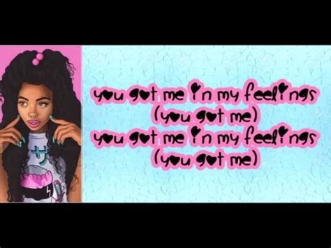 ann marie lyrics in my feelings|treat me like somebody remix.